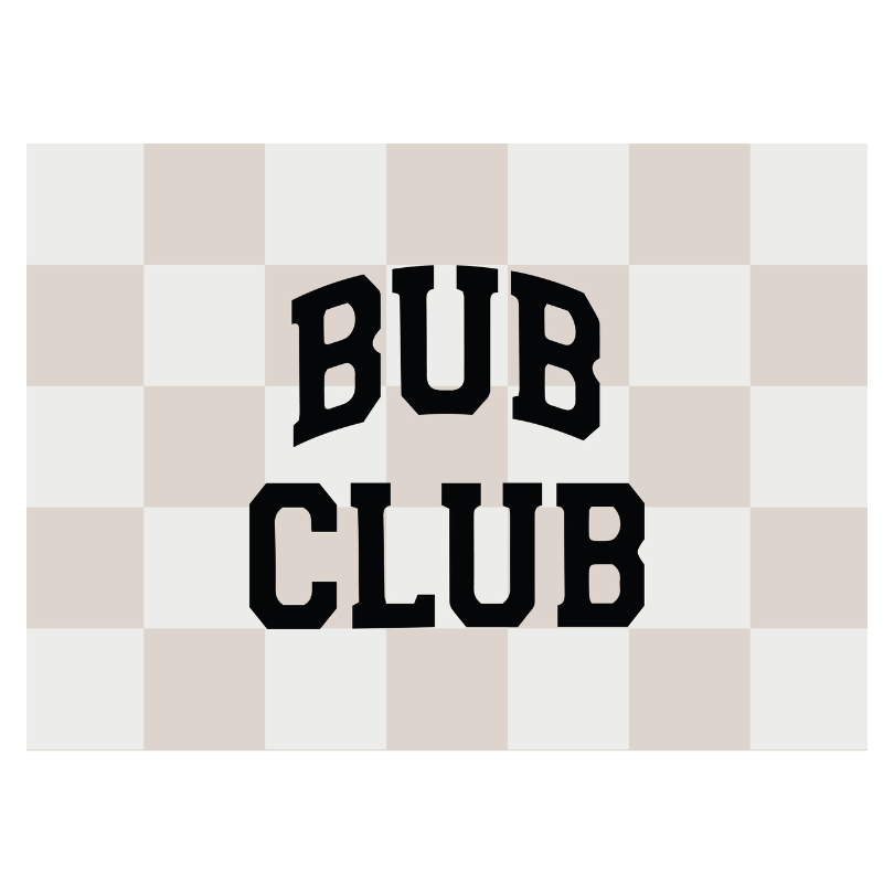 BUB CLUB BANNER | WALL DECOR